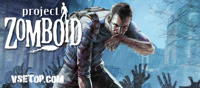 Project Zomboid | Проджект Зомбоид v42.13.0a